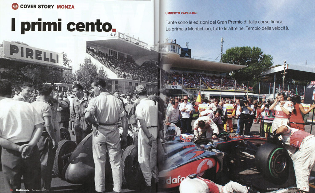 Dal 1922, con la sola eccezione 1980 quando si corse a Imola, il Gran Premio d’Italia si è corso sempre sulla pista nata in mezzo al Parco
